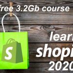 Learn Shopify 2020