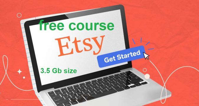 Etsy 2021 Complete free course