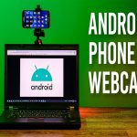 how to Use Phone As Webcam On PC