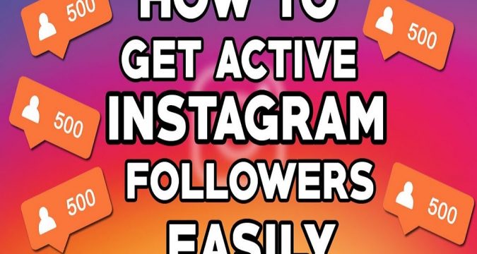 how to get active Instagram followers