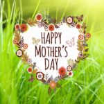 Mother's Day 2024
