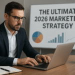 The Ultimate 2026 Marketing Strategy